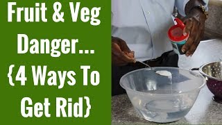 How To Remove Pesticides from Fruits amp Vegetables [upl. by Maurice13]