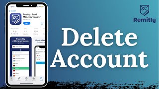 Cancel Remitly  How to Delete Remitly Account [upl. by Reine]