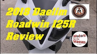 2018 Daelim Roadwin 125 R REVIEW [upl. by Adni580]