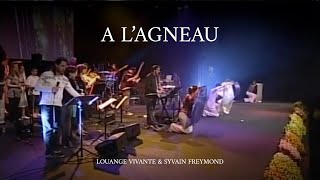 A lagneau Jem 725  Louange Vivante amp Sylvain Freymond [upl. by Nivat]