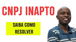 CNPJ INAPTO SAIBA COMO RESOLVER [upl. by Yreneh]