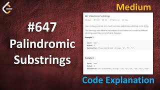 Palindromic Substrings  Live Coding with Explanation  Leetcode  647 [upl. by Norvall]