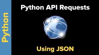 How to Access Web APIs using Python Requests and JSON [upl. by Dougald]