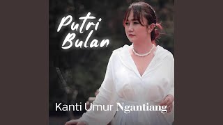 Kanti Umur Ngantiang [upl. by Inat723]