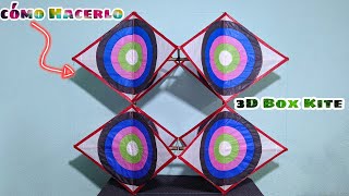 Cómo Hacer Un Papalote 3D Fácil y Rápido 3d Box Kite [upl. by Aihsatal]