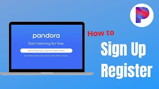 How to Create Pandora Account  2021 [upl. by Reldnahc]