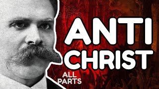 NIETZSCHE Explained The Antichrist Full Analysis [upl. by Vicki]