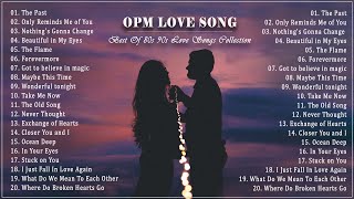 OPM Love Songs  Most Famous Sweet OPM Melody 80s 90s  Best Opm Classic Favorites Collection [upl. by Westley]