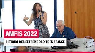 Histoire de l’extrême droite en France  AMFIS2022 [upl. by Sundberg]