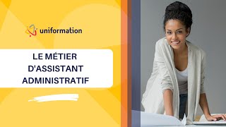 Le métier dassistant administratif [upl. by Glennis]