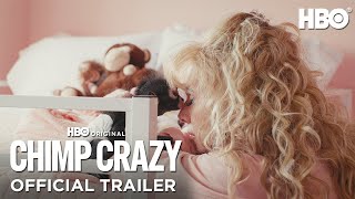 Chimp Crazy  Official Trailer  HBO [upl. by Eimirej6]