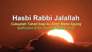 Zikir Hasbi Rabbi Jalallah 30 minutes [upl. by Wilkie]