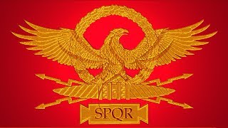 Roman Empire  National Anthem SPQR [upl. by Legyn850]