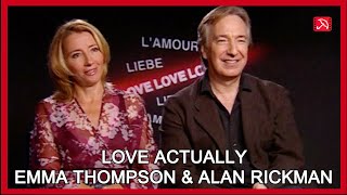 Emma Thompson amp Alan Rickman LOVE ACTUALLY Interview [upl. by Napier994]