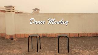 DANCE MONKEY  Body Percussion [upl. by Recnal]