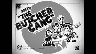 quotBENDY in  THE BUTCHER GANGquot  Fanmade BENDY CartoonStoryboardAnimatic [upl. by Abner331]