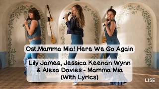 Mamma Mia Here We Go Again  Mamma Mia Lyrics Video [upl. by Guido433]