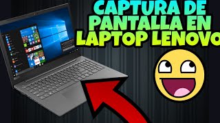 Como hacer una CAPTURA DE PANTALLA en LAPTOP LENOVO 2021 FÁCIL [upl. by Shulock937]