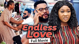 ENDLESS LOVE Full Movie Stephen OdimgbeChinenye NnebeRhema 2021 Latest Nigerian Nollywood Movie [upl. by Anstus]