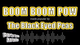 The Black Eyed Peas  Boom Boom Pow Karaoke Version [upl. by Andersen]