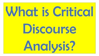 What is Critical Discourse Analysis  Everything You Need to Know About CDA by Fairclough Van Dijk [upl. by Inama]