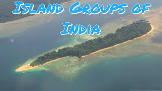 ISLAND GROUPS OF INDIA [upl. by Valle]