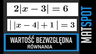 Równania z wartością bezwzględną [upl. by Kalindi]