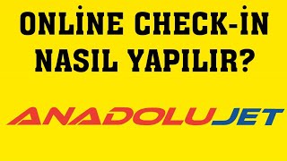 AnadoluJet Online Checkİn Nasıl Yapılır [upl. by Enelez932]