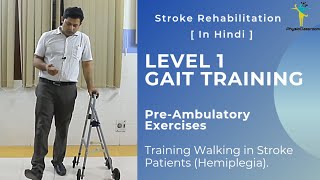 LEVEL 1 GAIT TRAINING EXERCISES FOR STROKE HEMIPLEGIA PATIENTS [upl. by Bubalo672]