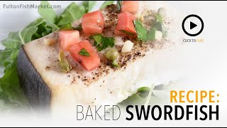 Easy Lemon Butter Swordfish Recipe [upl. by Jasun]