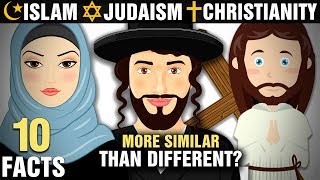 10 Surprising Similarities Between Islam Christianity amp Judaism [upl. by Yann276]