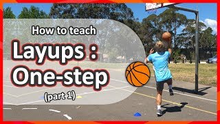 4 How to teach Layups Part 1 › Onestep amp shoot  Basketball skills in PE [upl. by Boehike124]