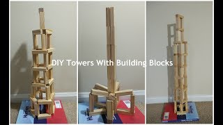 Building Towers  DIY Wooden Blocks [upl. by Aicele]