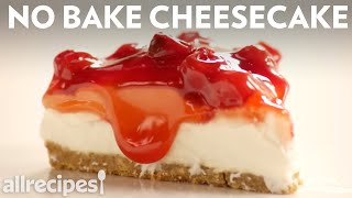 How To Make No Bake Cheesecake  Allrecipes [upl. by Oigres220]