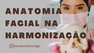 ANATOMIA FACIAL  HARMONIZAÇÃO FACIAL  001 [upl. by Aitsirk984]