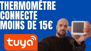 Essai TUYA Thermomètre Hydromètre Connecté à 135€ Installation SmartLife [upl. by Ahsinaj521]