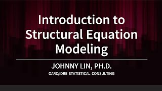 Introduction to Structural Equation Modeling [upl. by Alrats]