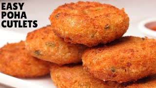 10MINUTE POHA CUTLET Recipe  Easiest Cutlet Recipe Ever Hindi [upl. by Entirb270]