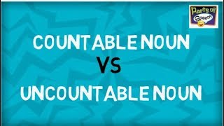 Countable Nouns and Uncountable Nouns  Parts of Speech [upl. by Secnirp]