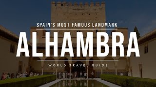 ALHAMBRA in Granada  Spain  Travel Guide [upl. by Euqinim]