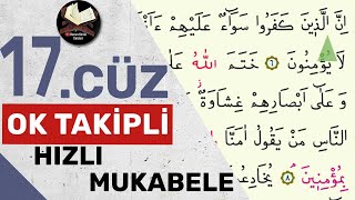 17Cüz  Ok Takipli  Hızlı Mukabele  Hızlı Hatim [upl. by Susanne]