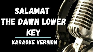 Salamat By The Dawn Karaoke Lower Key [upl. by Ardni324]