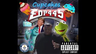 EDP445  Cupcakes  Official Premiere [upl. by Lorolla]