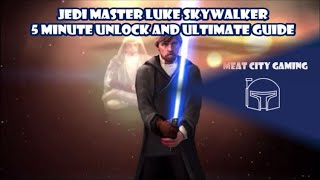 SWGOH  5 Minute Guide to Unlocking Jedi Master Luke Skywalker and his Ultimate [upl. by Garald]