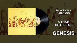 Genesis  Dance On A Volcano Official Audio [upl. by Tnomel169]