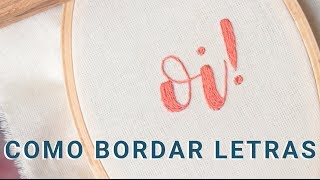 Tutorial 39 Como bordar letras com ponto haste [upl. by Cherry]