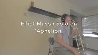 Elliot Mason solo on quotAphelionquot [upl. by Chemash]