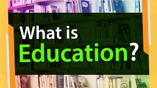 What is Meaning of Education  Derivation Explained  Information Video [upl. by Lia]