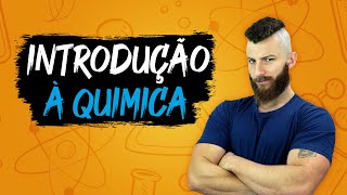 INTRODUÇÃO À QUÍMICA [upl. by Richards328]