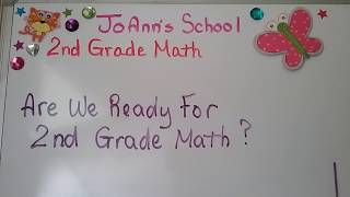 Are We Ready For 2nd Grade Math [upl. by Nerac350]